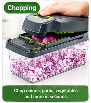 Chopping - Chop onions, garlic, vegetables in seconds